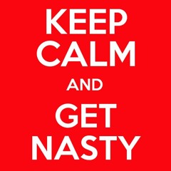 Get Nasty (Original)
