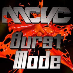 Burst Mode