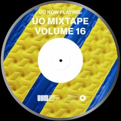 UO Mixtape Volume 16