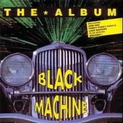 Black Machine   Funky Funky
