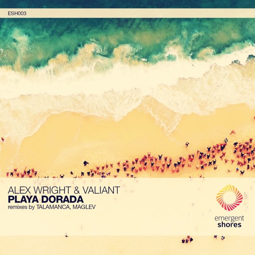 Alex Wright & Valiant - Playa Dorada (Original Mix) [ESH003] (OUT NOW)