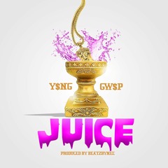 Yung Gwop-Juice (Prod. Beatz by Nel)