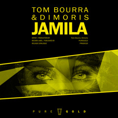 Tom Bourra & Dimoris - Jamila // PRGD019