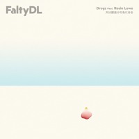 FaltyDL - Drugs (Feat. Rosie Lowe)