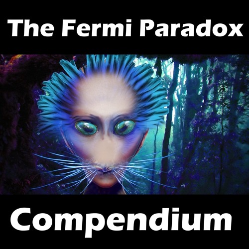 FP01 - Fermi Paradox Compendium