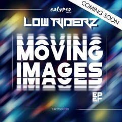 Lowriderz - Moving Images (Noisia Radio s02e12) - Calypso