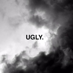 Ugly
