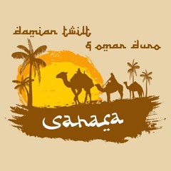 Omar Duro & Damian Twilt - Sahara (Original Mix)