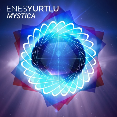 Enes Yurtlu - Mystica (Original Mix)