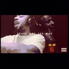 Hotboy Lee ft Yung Heze K - That's Why You Mad ( Prod. Tay On The Beat)