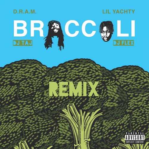Broccoli (Remix) - Dj Taj & Dj Flex