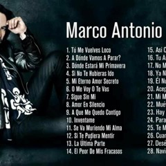 Marco Antonio Solís Sus Mejores Éxitos