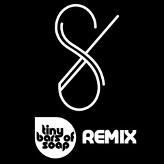 Syriah - Lucías (Tiny Bars of Soap Remix)