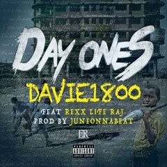 Davie1800 ft. Rexx Life Raj - Day Ones (prod. JuneOnnaBeat) [Thizzler.com Exclusive]