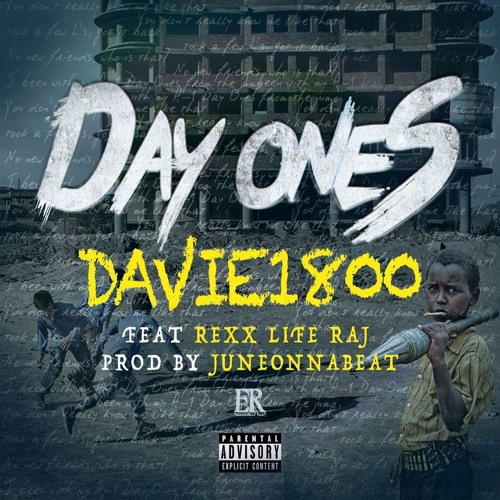 Davie1800 ft. Rexx Life Raj - Day Ones (prod. JuneOnnaBeat) [Thizzler.com Exclusive]