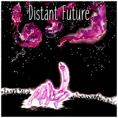 AK - Distant Future