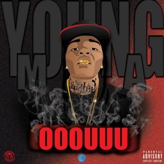 Young M.A - OOOUUU DJ-Sup3Rn0vz