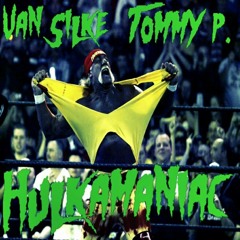 HulkaManiaC ft. Tommy P (prod. Krooked Smilez)