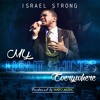 Israel Strong – My Light Shines Everywhere | africa-gospel.comli.com