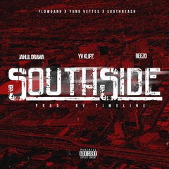 ReeZo G - Southside Ft. Jahlil Drama & YV Klipz (Prod. By Timeline)