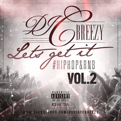 Lets Get It #HipHop&RnB Vol.2