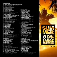 Summer Wise Vol 2 - mixed by Sarge