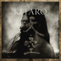 Kitaro - Legend Of The Road (Remastered)