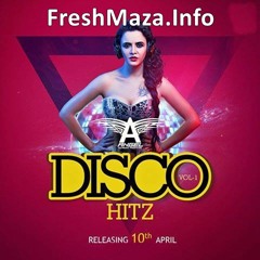 08. Ye Kali Kali Aankhen (Disco Hitz) - DJ Angel | FreshMaza.Info