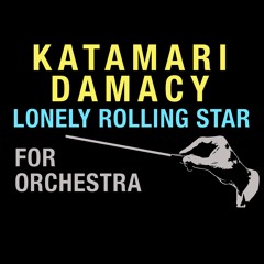 Katamari Damacy 'Lonely Rolling Star' For Orchestra