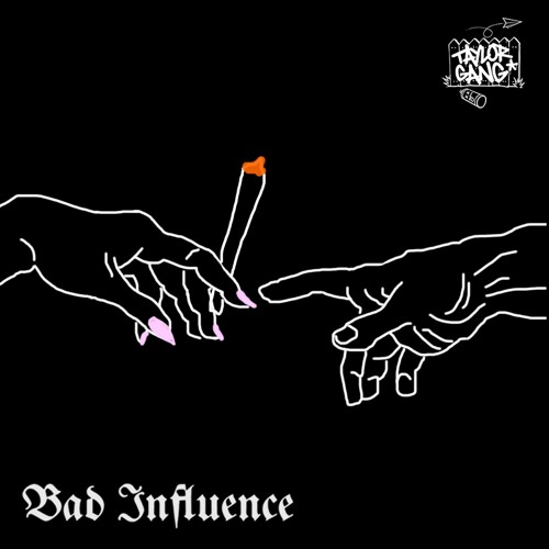 Bad Influence (prod by Sledgren)