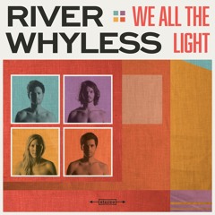 River Whyless - Falling Son