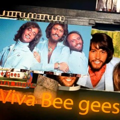 VIVA BEEGEES