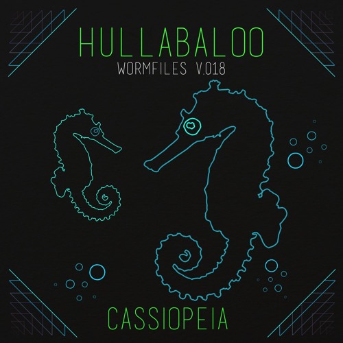 HullabaloO - Cassiopeia