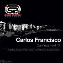 SP131 : Carlos Francisco - Can You Feel It (Iban Montoro & Jazzman Wax Mix)