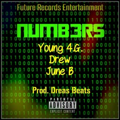 NUMB3RS (Feat. Drew & June B) (Prod. Dreas Beats)