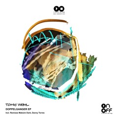 Tomy Wahl - On Off (Danny Torres Remix)