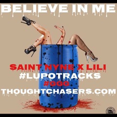 Believe in me - Saint Nyne X LiLi #Lupotracks