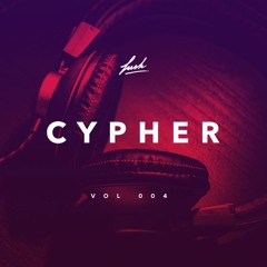 LUSH CYPHER 004
