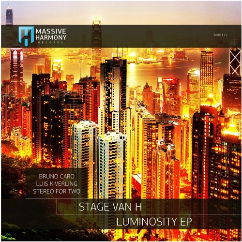 Stage Van H - Luminosity (Luis Kiverling Remix)