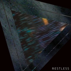 Restless