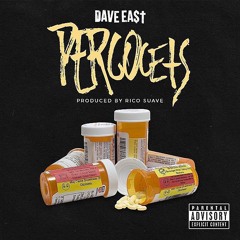 Percocets- Dave East
