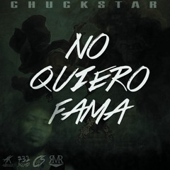 ChuckStar -  Fama (Prod by RMR)