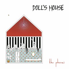 Doll's House