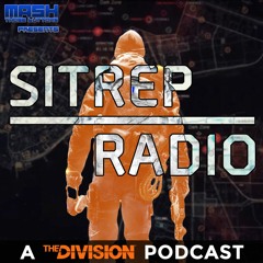 SITREP Radio #15: PS4 Players Finally Go Deeper Underground