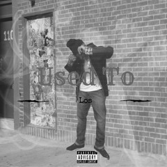 Used to (Prod. Stimp C)