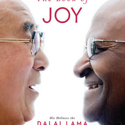 The Book of Joy by Dalai Lama, Desmond Tutu, Douglas Carlton Abrams, read by Douglas Carlton Abrams, Various