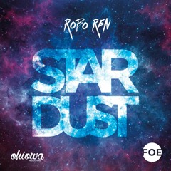Robo Ren. - "STARDUST" (prod. by MKSB)