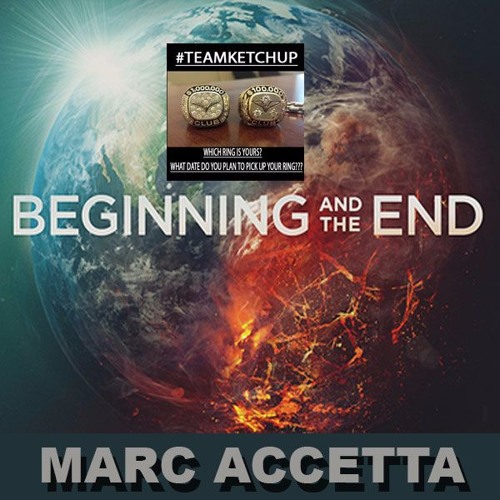 Marc Accetta -  The Beginning and the end