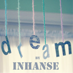 Inhanse - Dream (Original Mix)