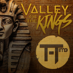 Valley Of The Kings (Original Mix) FREE DOWNLOAD